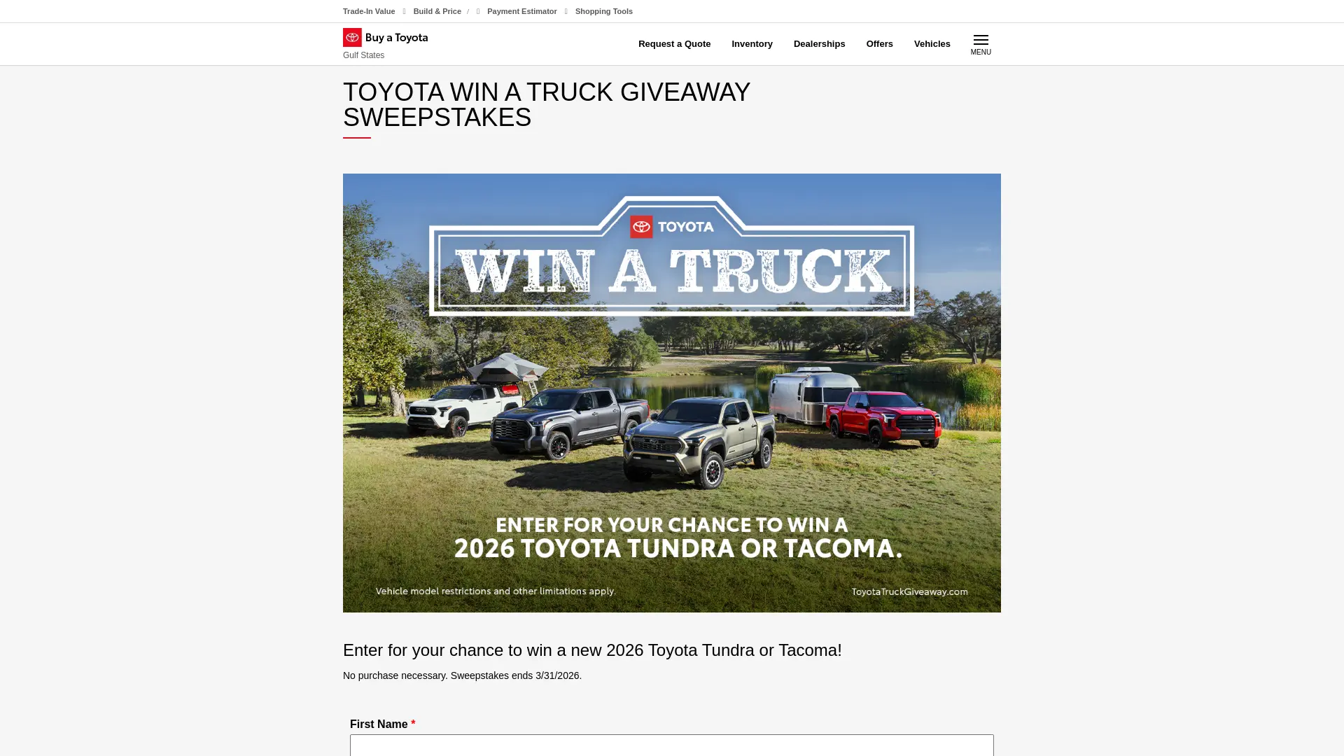 Sweepstake TOYOTA WIN A TRUCK GIVEAWAY SWEEPSTAKES by Gulf States Toyota
