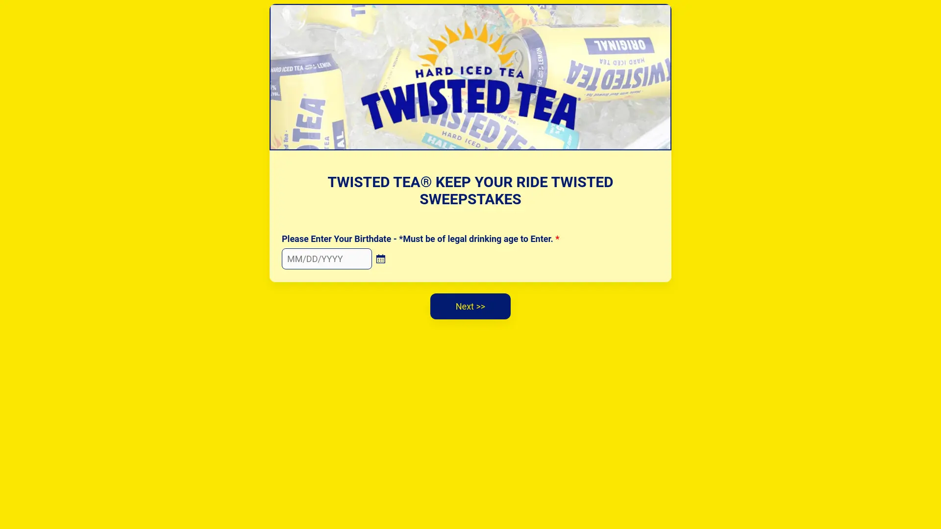 Sweepstake TWISTED TEA® KEEP YOUR RIDE TWISTED SWEEPSTAKES by The Twisted Tea Brewing Company
