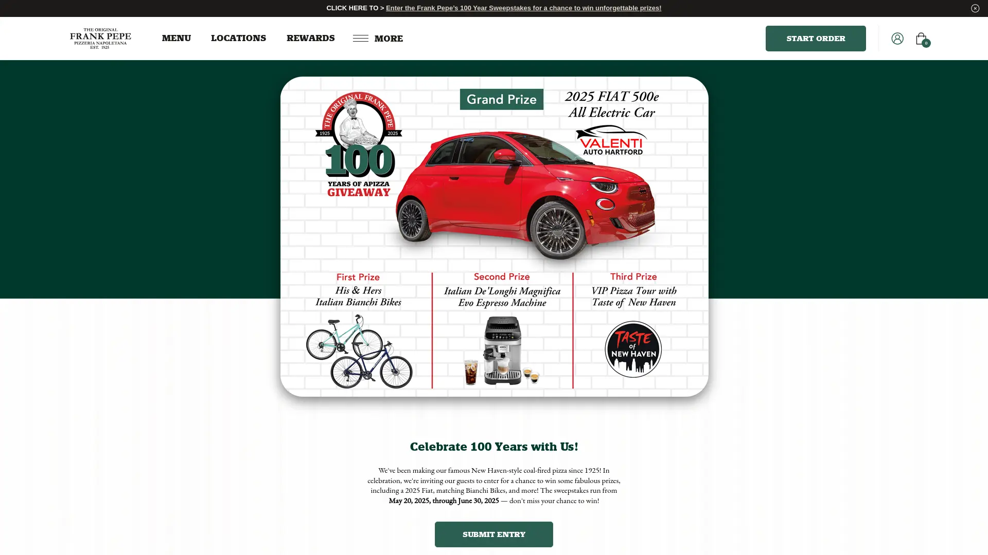 Sweepstake Frank Pepe’s 100 Year Anniversary Sweepstakes by Frank Pepe’s Development Company, LLC