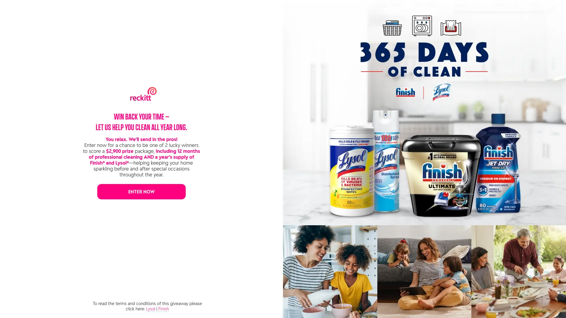 Sweepstake WIN BACK YOUR TIME — LET US HELP YOU CLEAN ALL YEAR LONG by Lysol, Finish