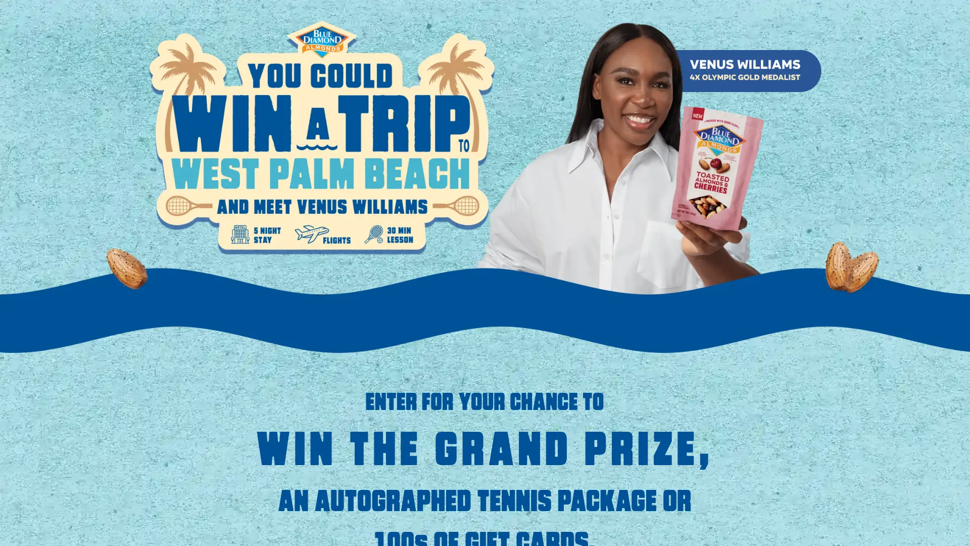 Sweepstake Blue Diamond Growers Venus Instant Win Game and Sweepstakes by Blue Diamond Growers