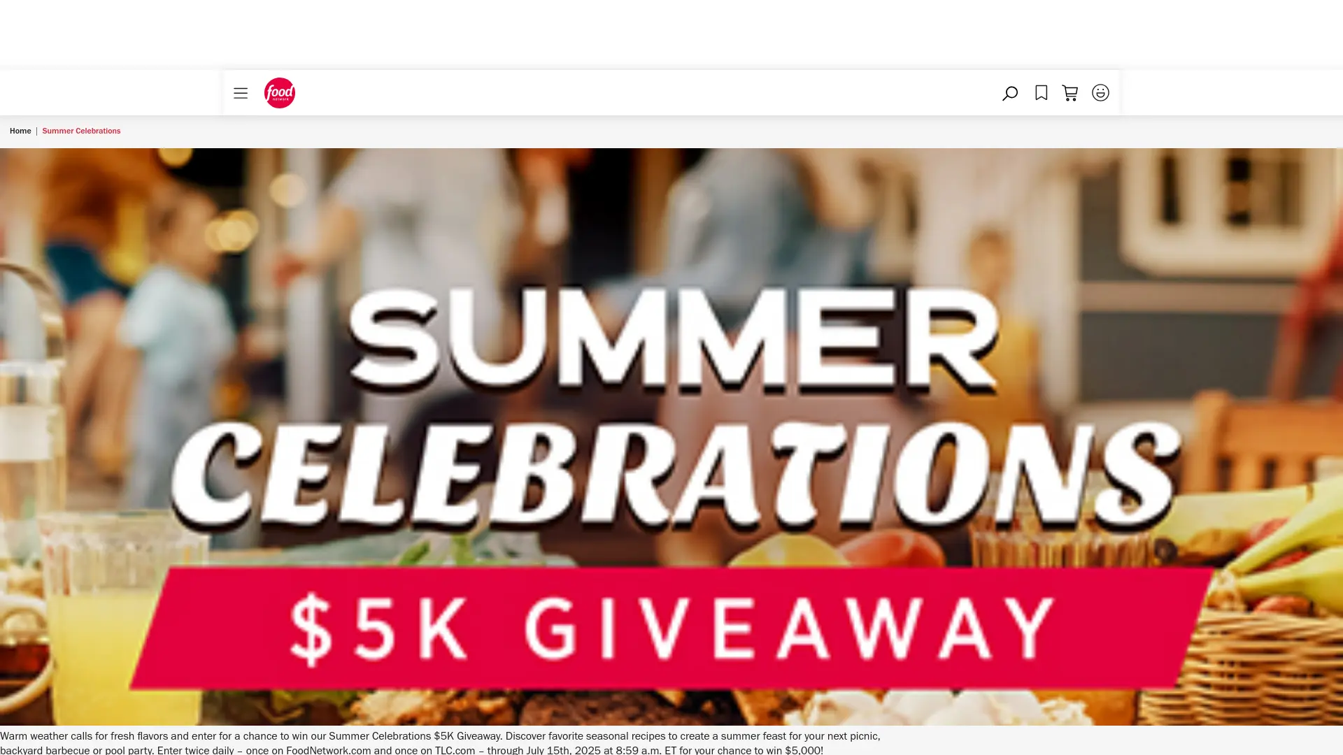 Sweepstake Food Network® Summer Celebrations Giveaway by Discovery Communications, LLC