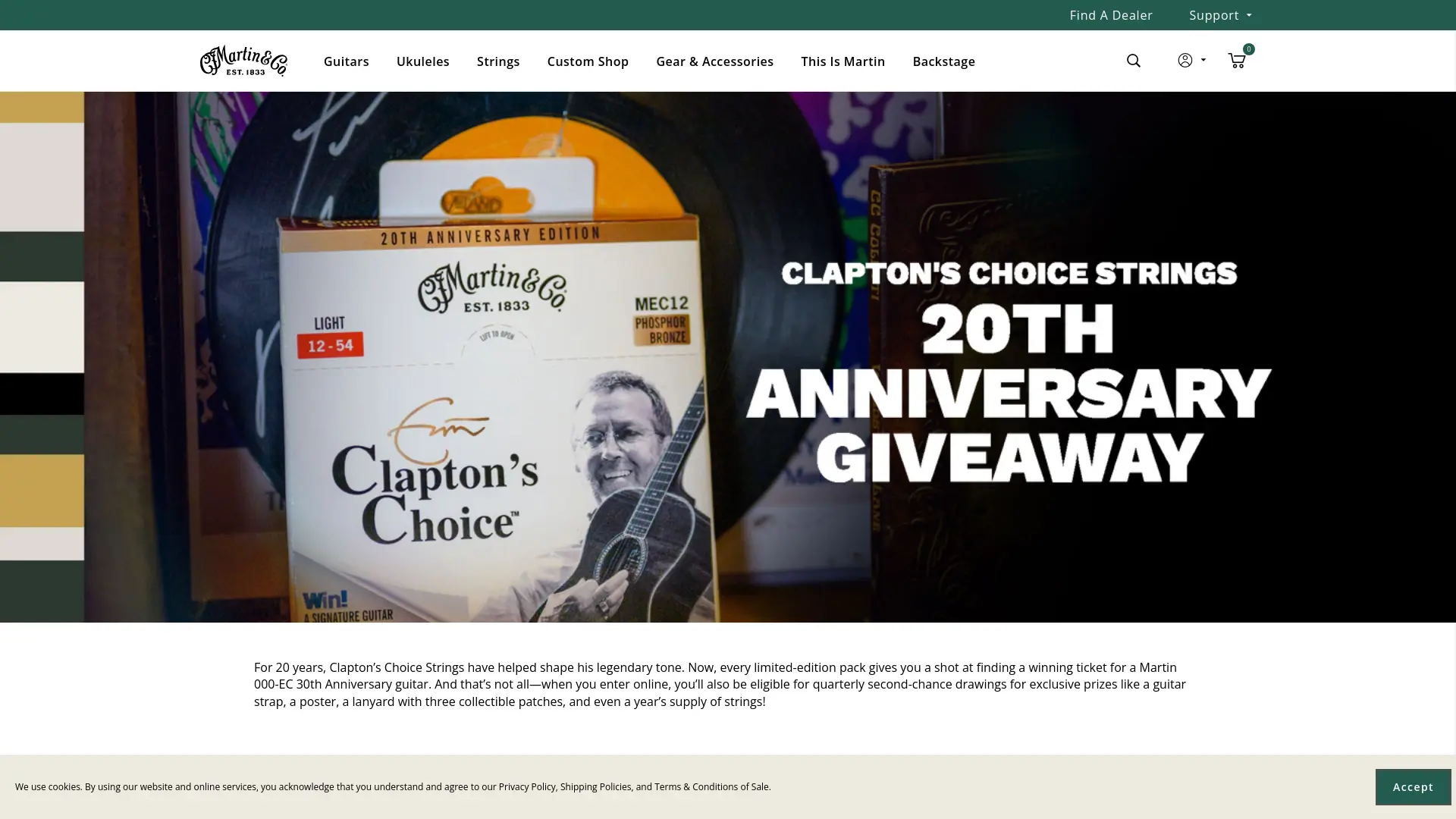 Sweepstake Clapton’s Choice Strings 20th Anniversary Sweepstakes by C.F. Martin & Co., Inc.