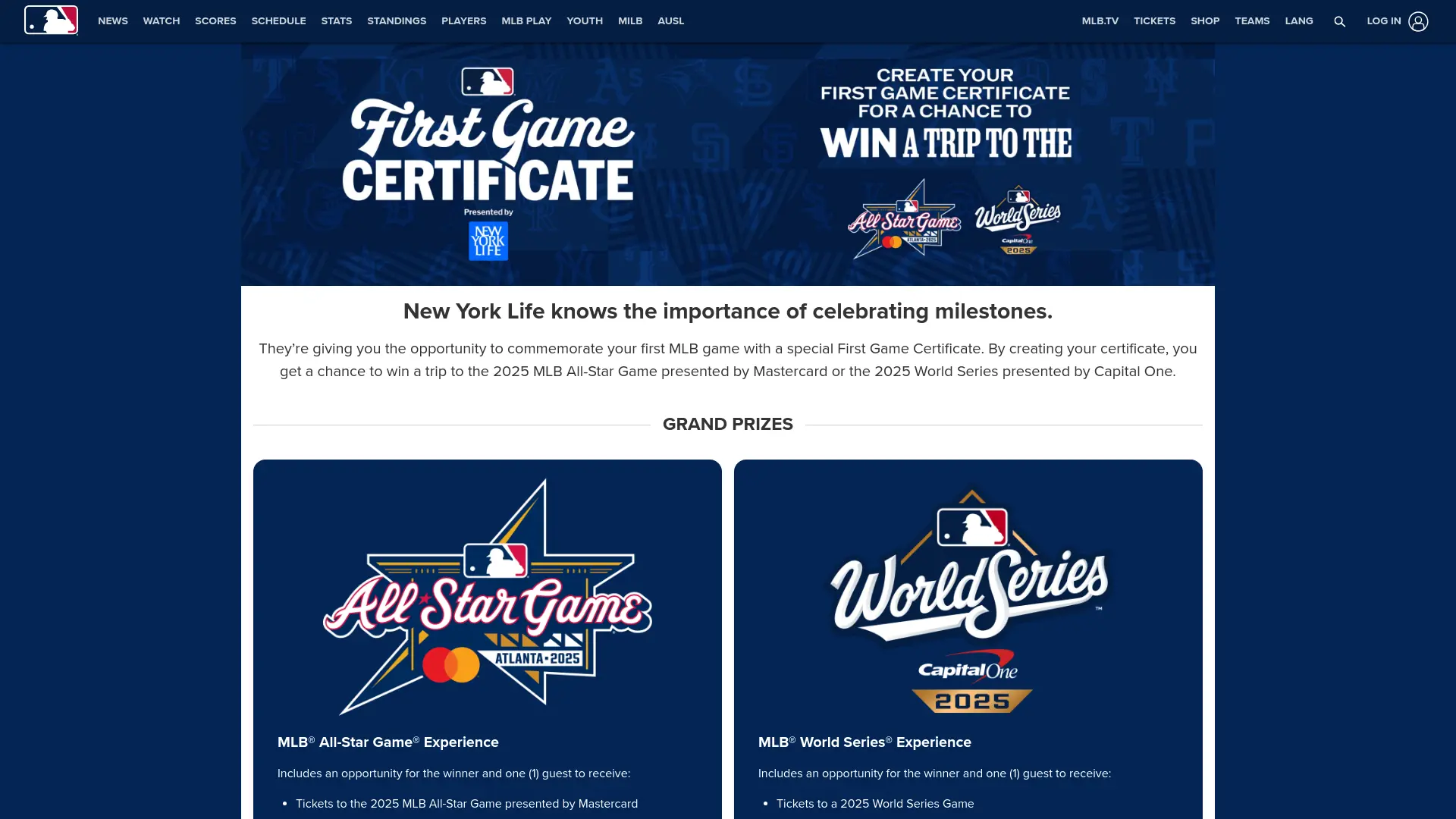 Sweepstake MLB Presents: The New York Life First Game Certificate Sweepstakes by MLB Advanced Media, New York Life