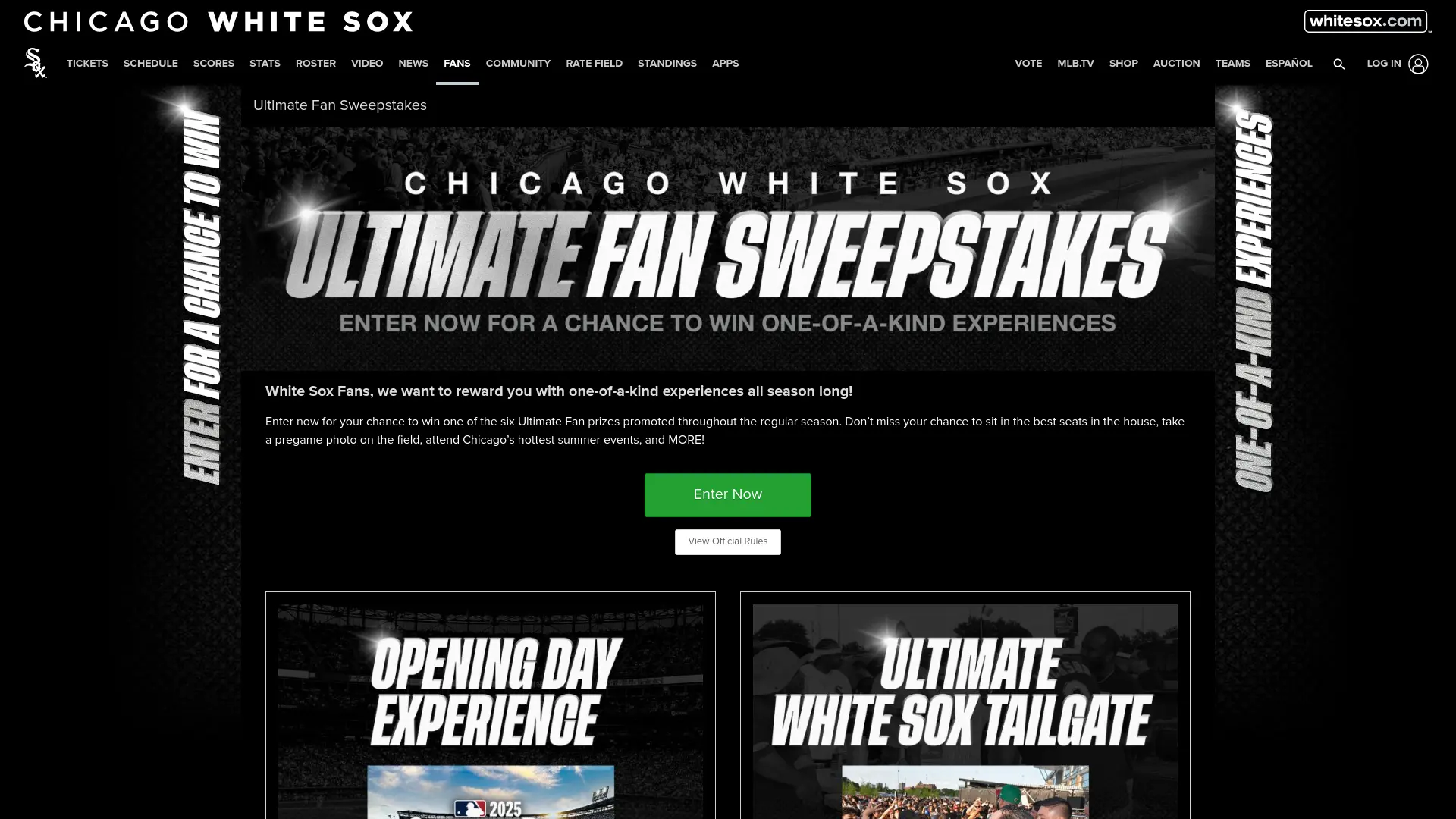 Sweepstake Ultimate Fan Sweepstakes by Chicago White Sox