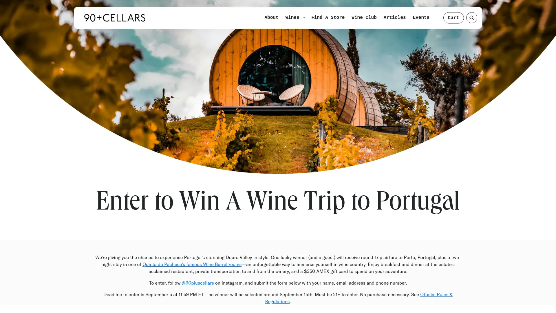 Sweepstake 90+ Cellars Portugal Wine Trip Sweepstakes by Latitude Beverage Co.