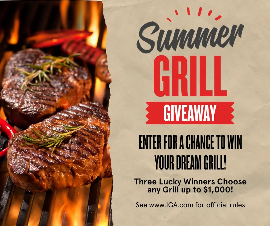 Sweepstake Celebrate Summer Grill Giveaway by IGA