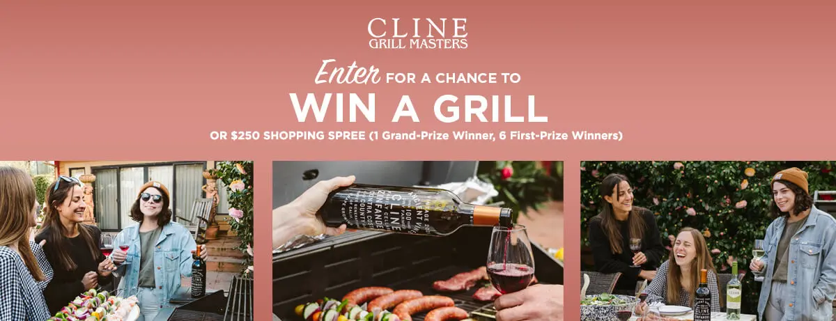 Sweepstake Cline Grill Masters Sweepstakes by Cline Family Cellars