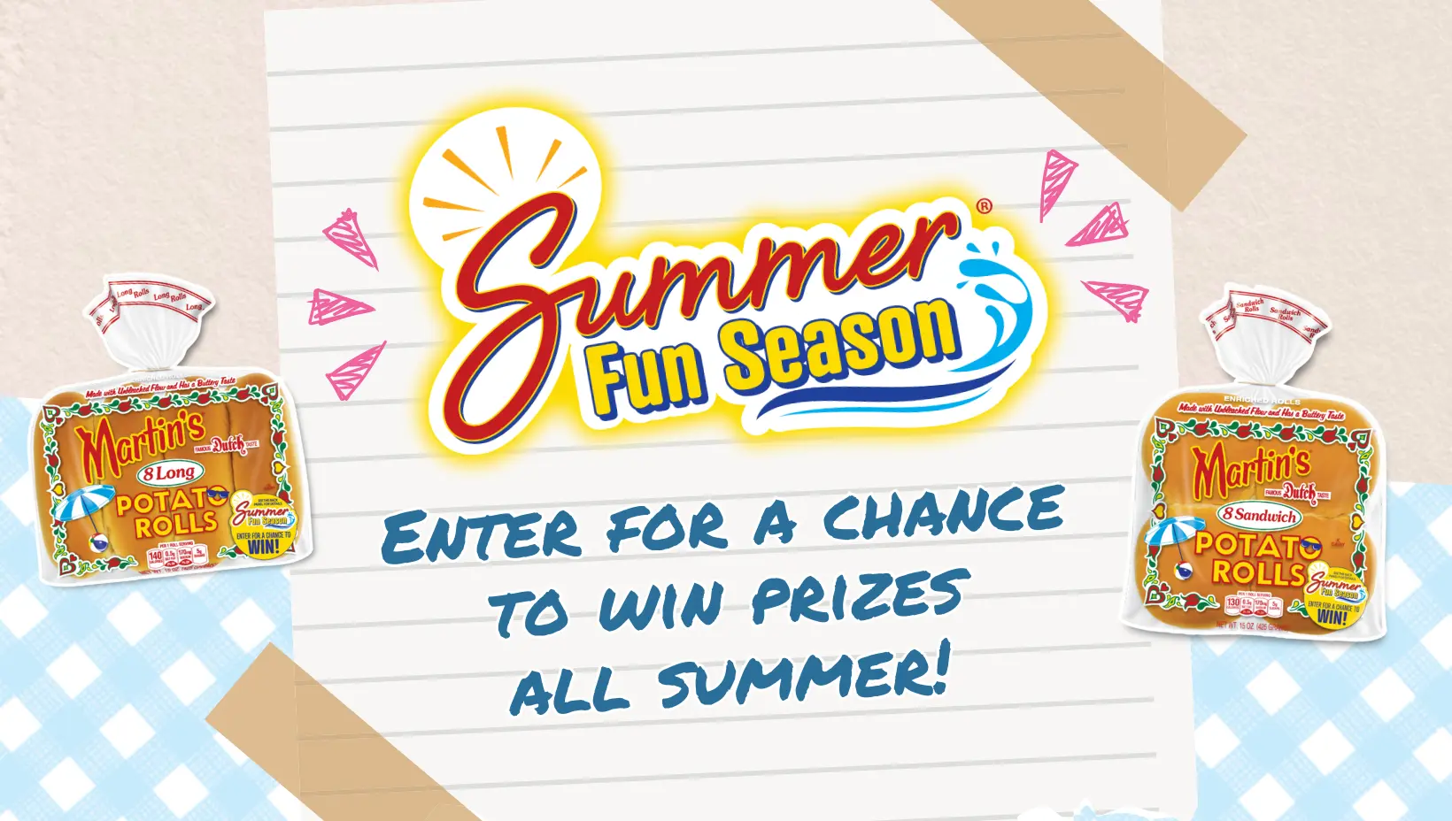 Sweepstake Martin's Summer Fun Season Sweepstakes by Martin’s Famous Pastry Shoppe, Inc.