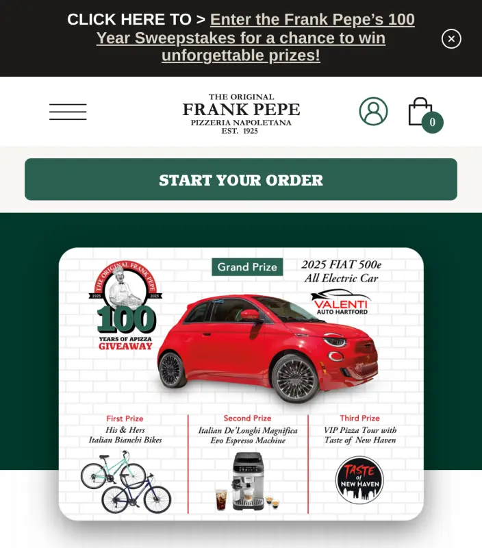 Sweepstake Frank Pepe’s 100 Year Anniversary Sweepstakes by Frank Pepe’s Development Company, LLC