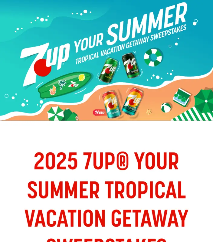 Sweepstake 2025 7UP® Your Summer Tropical Vacation Getaway Sweepstakes by Dr Pepper/Seven Up, Inc.